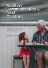 Auditory Communication for Deaf Children : A guide for teachers, parents and health professionals - Book