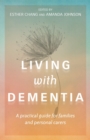 Living With Dementia : A practical guide for families and personal carers - Book
