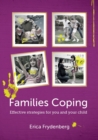 Families Coping : Effective strategies for you and your child - Book