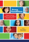 Strong foundations : Evidence informing practice in early childhood education and care - Book