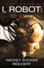 I, Robot : To Obey Book 2 - eBook