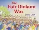 The Fair Dinkum War - Book