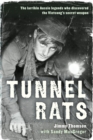 Tunnel Rats : The larrikin Aussie legends who discovered the Vietcong's secret weapon - Book