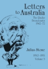 Letters to Australia, Volume 3 : Essays from 1950-1951 - Book