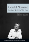 Gerald Murnane : Another World in This One - Book