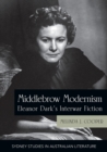 Middlebrow Modernism : Eleanor Dark's Interwar Fiction - Book