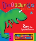 Rex the Tyrannosaurus: Dinosauritis - Book