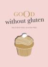 Good Without Gluten - Book