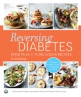 Reversing Diabetes : Food plan & 70 delicious recipes - Book