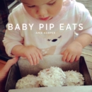 Baby Pip Eats - Book