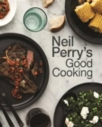 Neil Perry's Good Cooking - Book