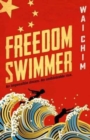 Freedom Swimmer - Book