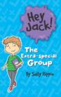 Hey Jack : The Extra- Special Group - eBook