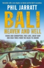 Bali : Heaven and Hell - eBook