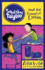Squishy Taylor and the Tunnel of Doom - eBook
