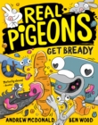 Real Pigeons Get Bready : Real Pigeons #6 - eBook