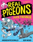Real Pigeons Duck Trouble : Real Pigeons #9 - eBook