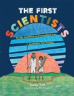 The First Scientists : Deadly Inventions and Innovations from Australia's First Peoples - eBook