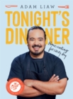 Tonight's Dinner : Home Cooking for Every Day: Recipes From The Cook Up - eBook