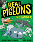 Real Pigeons Eat Danger : Real Pigeons #2 - eBook