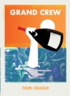 Grand Crew - eBook