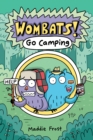 Wombats #1: Go Camping - eBook