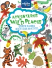 Lonely Planet Kids Adventures in Wild Places, Activities and Sticker Books - Book