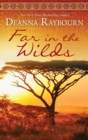 Far In The Wilds - eBook