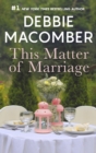 This Matter Of Marriage - eBook