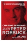 Chasing Shadows : The Life and Death of Peter Roebuck - Book
