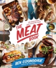 The Meat Book : 130 Classic Recipes from Around the World - Book