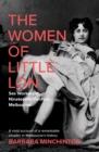 The Women of Little Lon : Sex Workers in Nineteenth Century Melbourne - eBook