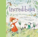 Incredibilia : Little Hare Books - Book
