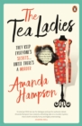 The Tea Ladies - eBook