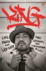 KING : Life, Death and Hip Hop - eBook