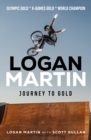 Logan Martin : Journey to Gold - eBook