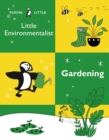 Puffin Little Environmentalist: Gardening - eBook