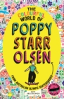 The Colourful World of Poppy Starr Olsen : A novel inspired by the life of the Australian Olympic skateboarder - eBook