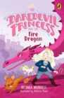 The Daredevil Princess and the Fire Dragon (Book 3) - eBook
