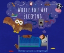 While You Are Sleeping - Book
