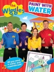 The Wiggles: Paint with Water - Book