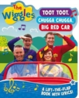 The Wiggles: Toot Toot, Chugga Chugga, Big Red Car : A Lift-the-Flap Book with Lyrics! - Book