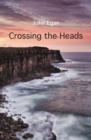 Crossing the Heads - eBook