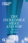 The Incredible Here and Now - Book