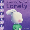 When I'm Feeling Lonely - Book