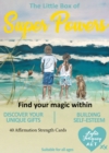 The Little Box of Super Powers : Find your magic inside - Book