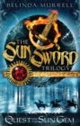 Sun Sword 1: Quest for the Sun Gem - Book