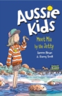 Aussie Kids: Meet Mia by the Jetty - Book