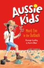 Aussie Kids: Meet Eve in the Outback - Book