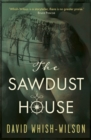 The Sawdust House - Book
